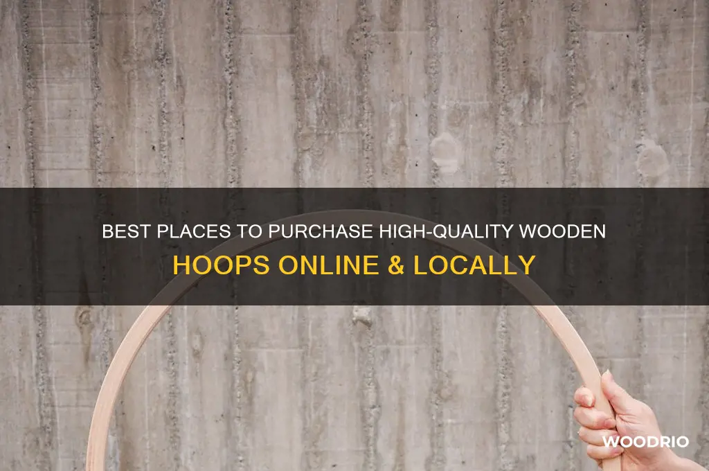 where to buy wooden hoop