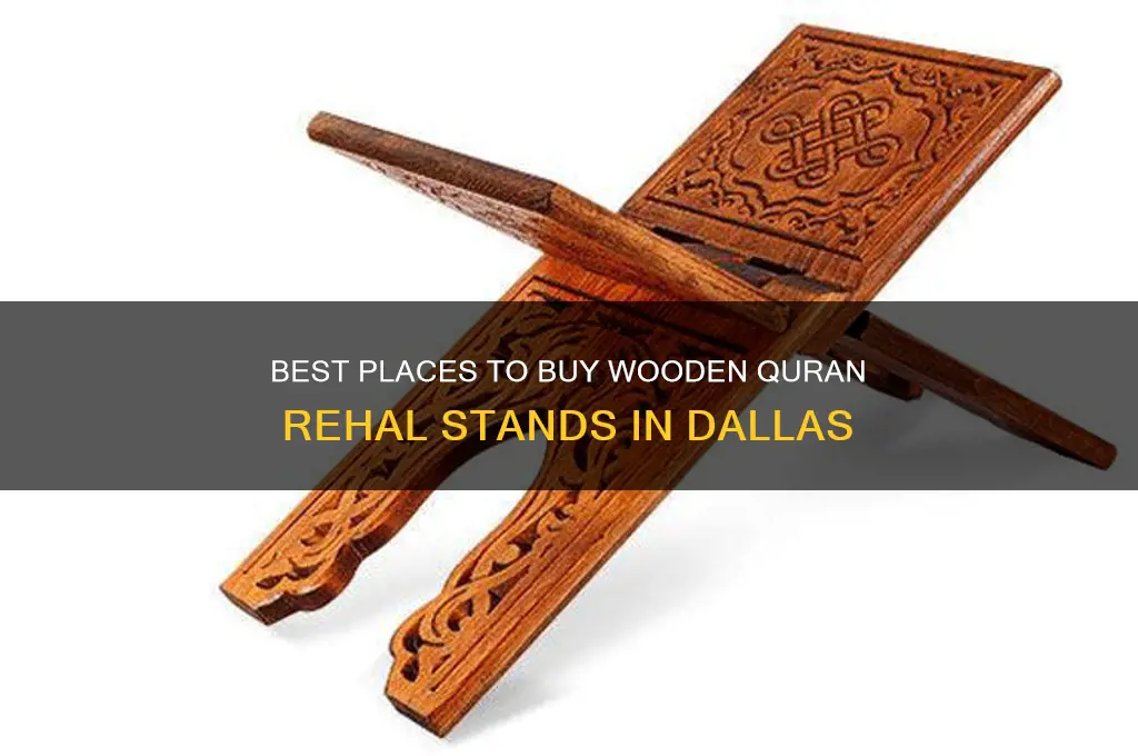 where to buy wooden quran rehal stand in dallas area