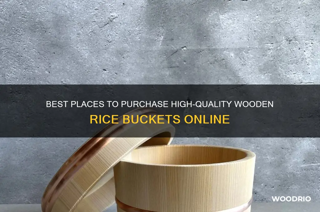 where to buy wooden rice bucket