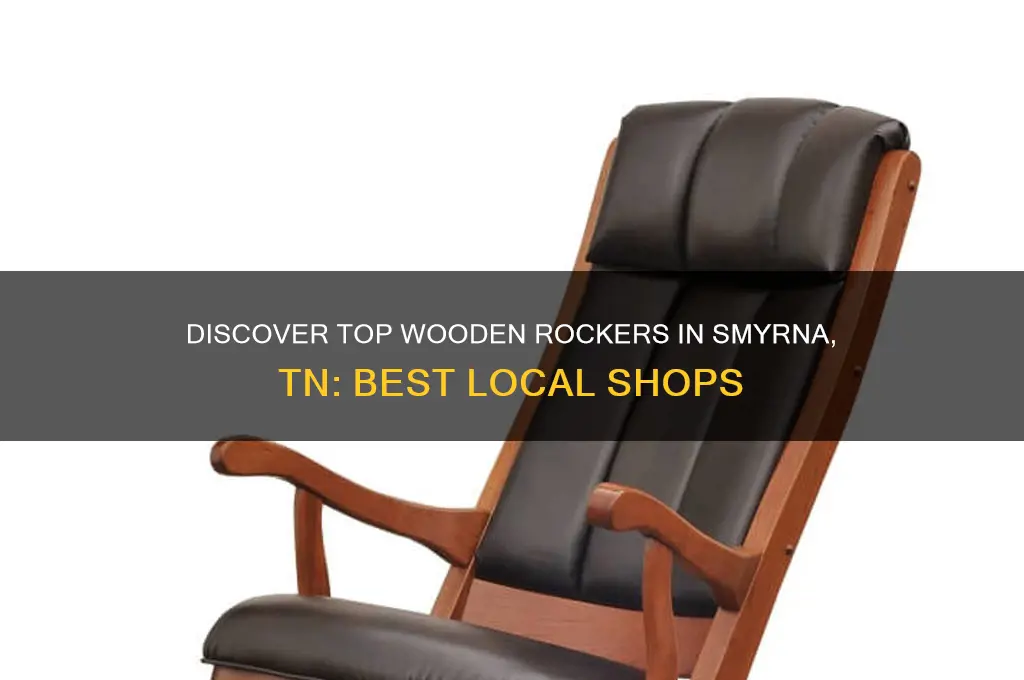 where to buy wooden rockers in smyrna tn