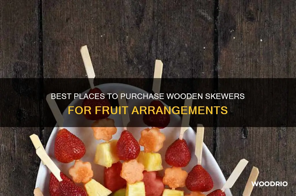 where to buy wooden skewers for fruit