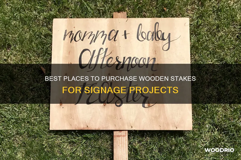 where to buy wooden stakes for signs