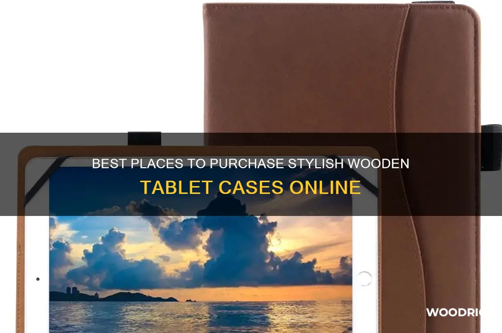 where to buy wooden tablet case