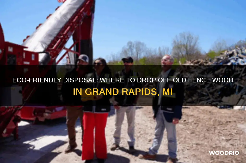 where to dope off old fence wood grand rapids mi