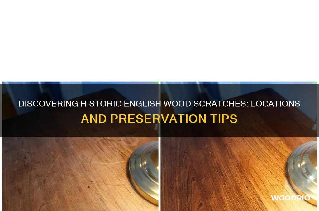 where to find old english wood scratches