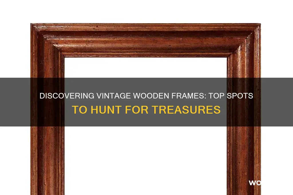 where to find old wooden frames