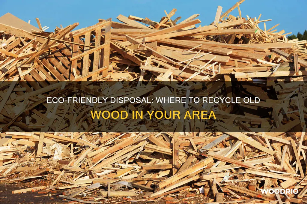 where to through away old wood in my area