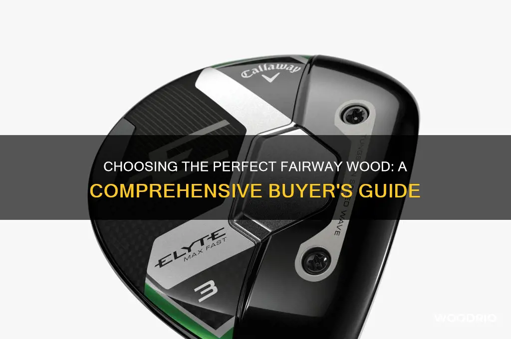 which fairway wood should i buy