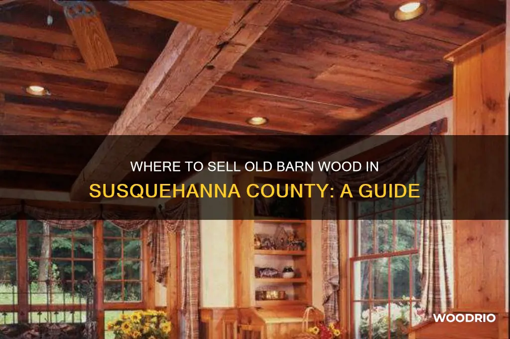 who buys old barn wood in susq