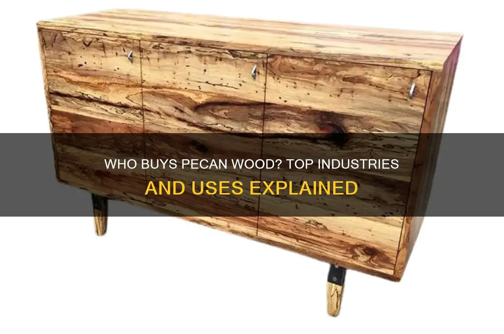 who buys pecan wood