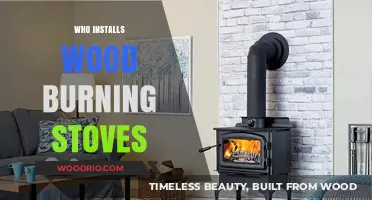 Who Installs Wood Burning Stoves: A Comprehensive Guide