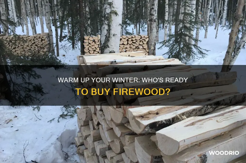 who wants to buy firer wood