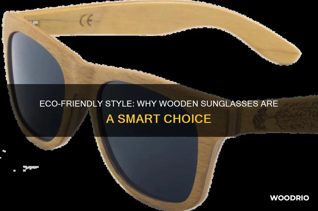 why buy a wooden sunglasses