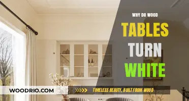 Why Wood Tables Turn White: Causes and Prevention Tips