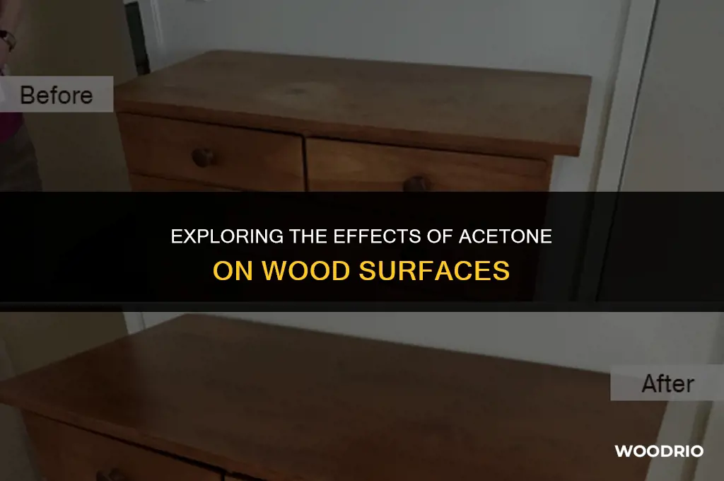 will acetone damage wood