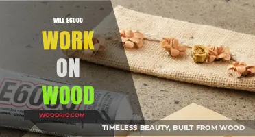Exploring E6000's Effectiveness on Wood Surfaces