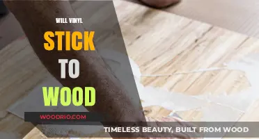 Exploring Adhesion: Will Vinyl Stick to Wood Surfaces?